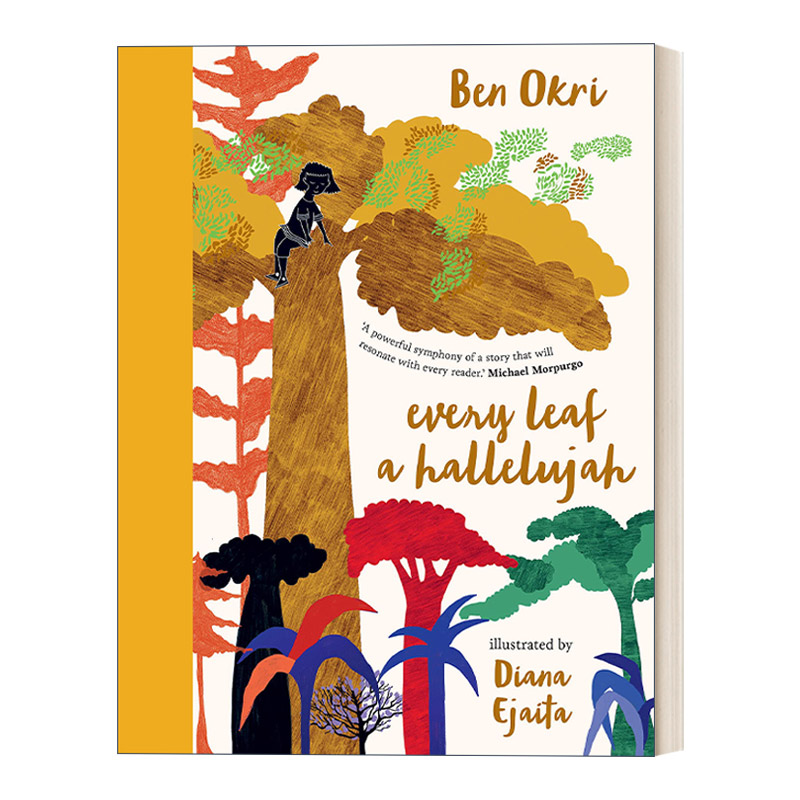 Every Leaf a Hallelujah 每一片叶子都是馈赠 布克奖得主Ben Okri 精装