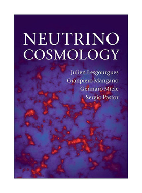 英文原版 Neutrino Cosmology 中微子宇宙学 Julien Lesgourgues 英文版 进口英语原版书籍