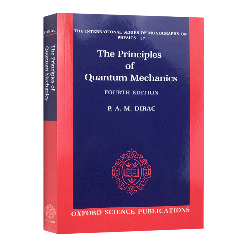 The Principles of Quantum Mechanics 量子力学原理 英文原版科学读物 进口英语书籍