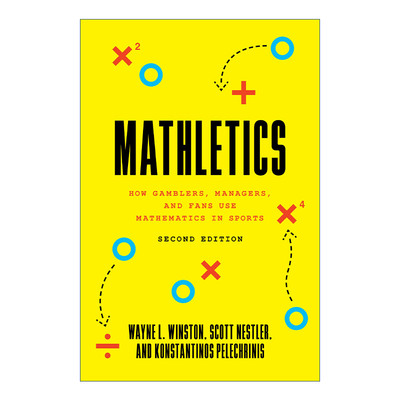 Mathletics 数学体育运动 经理和球迷如何在体育运动中使用数学 第二版 Wayne L. Winston