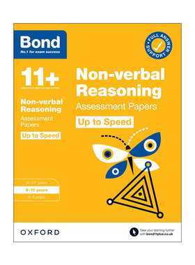 英文原版 Bond 11+ Non-verbal Reasoning Up to Speed Assessment Papers with Answer Support 9-10 Years 牛津邦德英国小升初
