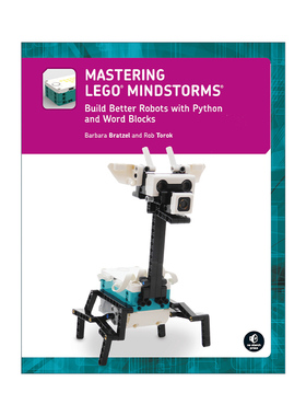英文原版 Mastering LEGO MINDSTORMS 掌握乐高思维风暴 用Python和Word积木建造更好的机器人 Barbara Bratzel 进口英语原版书籍