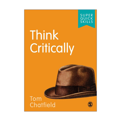 Think Critically 如何辩证思考 SAGE学术技能入门系列 英美大学本科生学术指南