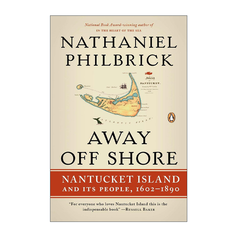 英文原版 Away Off Shore 离岸 南塔克特岛及其居民 历史 五月花号作者Nathaniel Philbrick 英文版 进口英语原版书籍