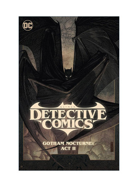 英文原版 Batman Detective Comics Vol.3 Gotham Nocturne Act II 蝙蝠侠 侦探漫画 卷三 哥谭夜曲 第二幕 DC漫画 精装 英文版