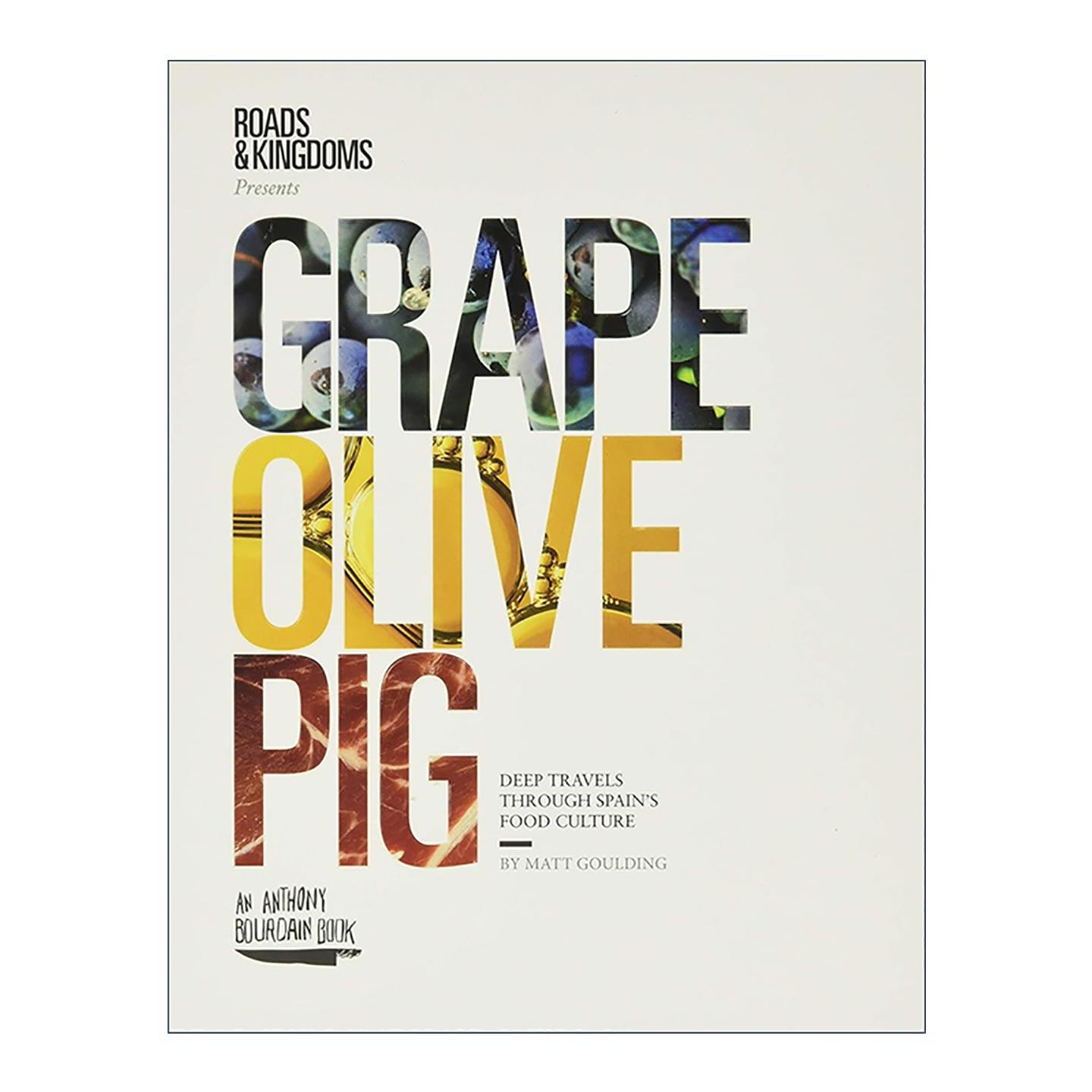 英文原版 Grape  Olive  Pig 西班牙大众饮食之魂 精装 2017年IACP奖 世界美食图书奖 英文版 进口英语原版书籍