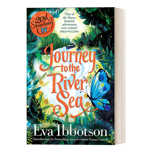 英文原版 Journey to the River Sea 蝴蝶天堂探险记 伊娃.伊博森 英文版 进口英语原版书籍
