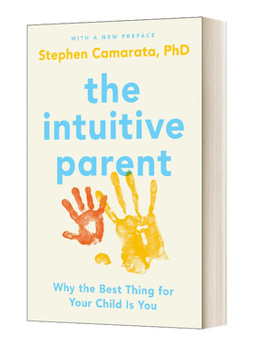 英文原版 The Intuitive Parent 直觉养育的力量 为什么对你的孩子最好的是你 英文版 进口英语原版书籍