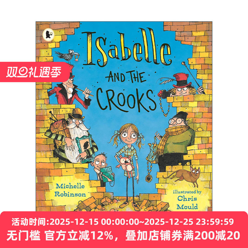 英文原版 Isabelle and the Crooks 伊莎贝尔和骗子 儿童幽默有趣绘本 Michelle Robinson 英文版 进口英语原版书籍