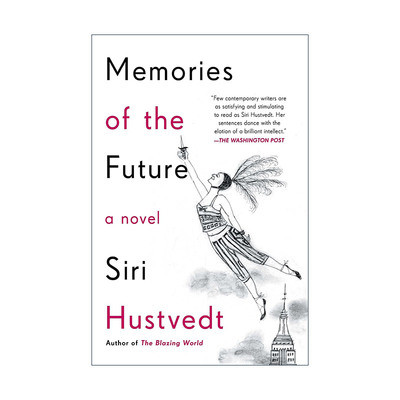英文原版 Memories of the Future 未来的回忆 Siri Hustvedt英文版 进口英语原版书籍