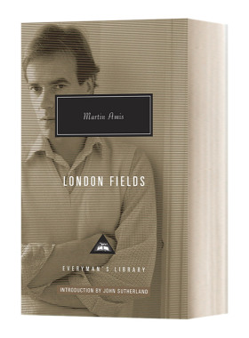 伦敦场地 马丁·艾米斯 London Fields Everyman精装版 英文原版小说 进口英语书籍