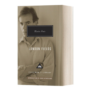Fields Everyman精装 版 伦敦场地 小说 London 英文原版 进口英语书籍 马丁·艾米斯