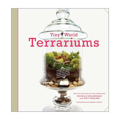 英文原版 Tiny World Terrariums 迷人的瓶中世界 苔藓植物微景观 DIY创意插图指南 英文版 进口英语原版书籍