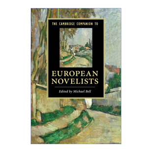 剑桥文学指南 The European 英文原版 欧洲小说家 进口英语原版 Companion 米兰昆德拉 Cambridge 书籍 塞万提斯 Novelists