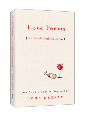 英文原版 Love Poems for People with Children 我数到三...... 献给有娃人士的爱情诗 John Kenney 精装 英文版 进口英语原版书