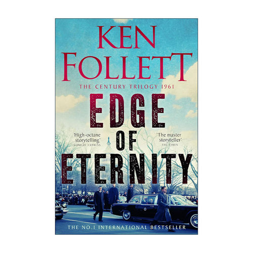 英文原版 Edge of Eternity 世纪三部曲3 永恒的边缘  历史惊悚小说 肯·福莱特 Ken·Follett 英文版 进口英语原版书籍