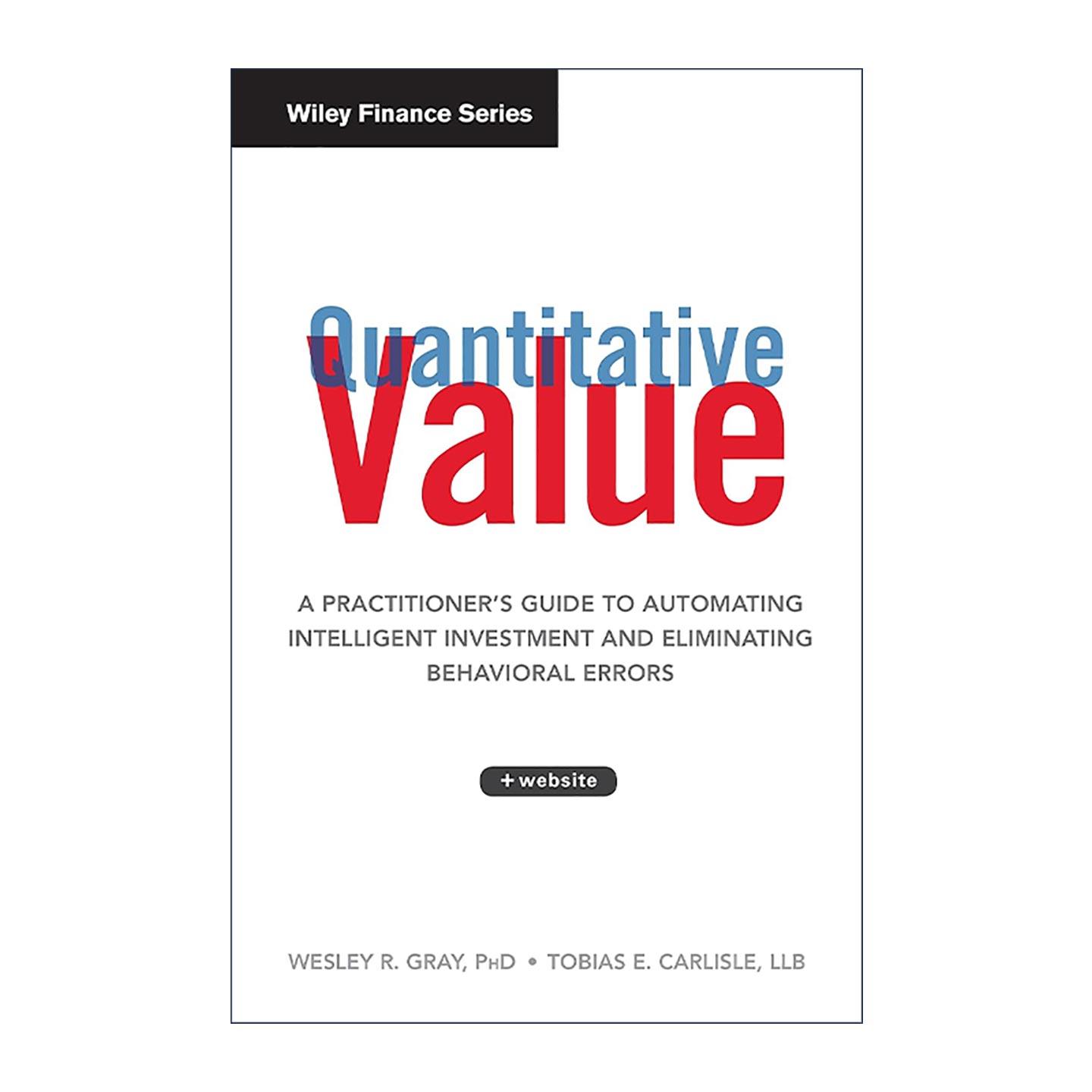 英文原版 Quantitative Value 量化价值投资 人工智能算法驱动的理性投资 配线上资源 精装 英文版 进口英语原版书籍