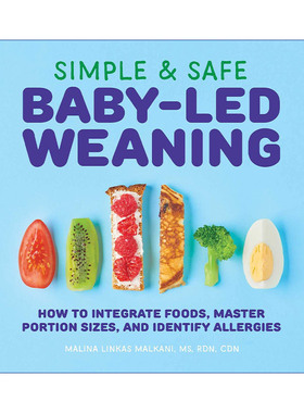 Simple & Safe Baby-Led Weaning 6-12个月宝宝的简单辅食 断奶指南