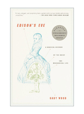 英文原版 Edison's Eve 爱迪生的夏娃 探索机械生命的神奇历史 Gaby Wood 英文版 进口英语原版书籍