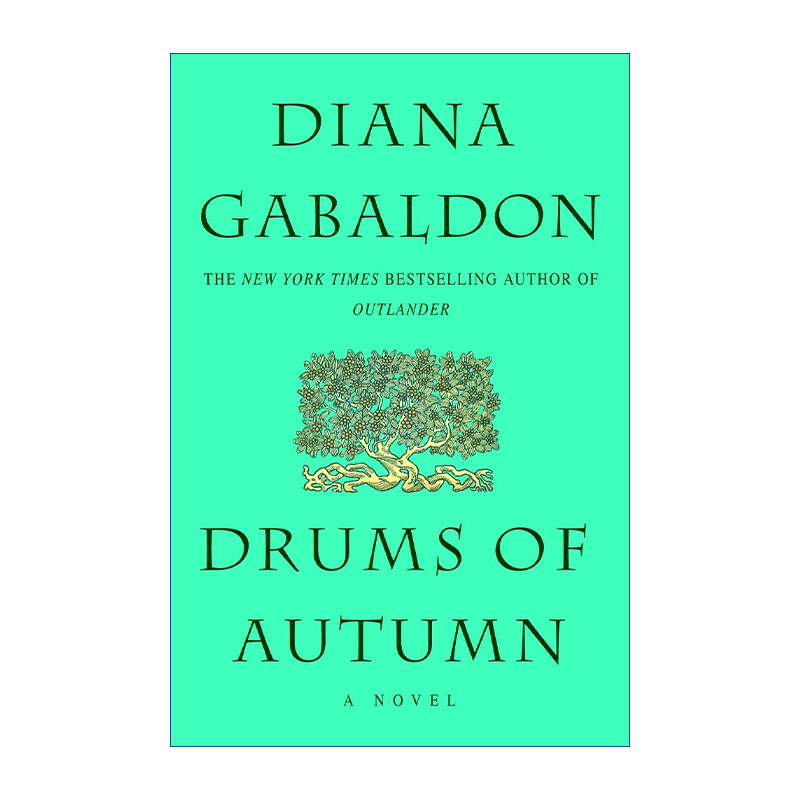 Drums of Autumn (Outlander 04) 异乡人4 古战场传奇 精装