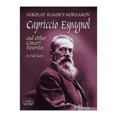 英文原版 Capriccio Espagnol and Other Concert Favorites in Full Score 西班牙随想曲与其他音乐会名曲作品集全谱 英文版进口