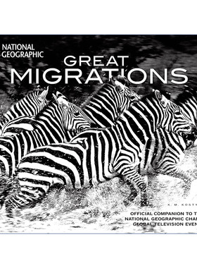 Great Migrations 动物大迁徙 美国国家地理 K.M. Kostyal 精装
