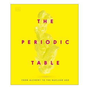 英文原版 The Periodic Table 元素周期表 从炼金术到核时代 物质的秘密 DK化学入门指南精装 英文版 进口英语原版书籍