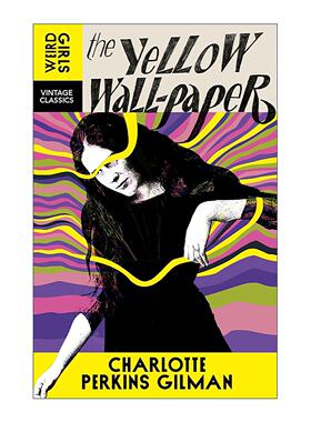 英文原版 The Yellow Wall-Paper 黄色墙纸 夏洛特·吉尔曼 Vintage文学经典系列 英文版 进口英语原版书籍
