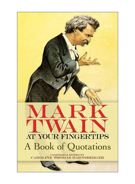 英文原版 Mark Twain at Your Fingertips 马克吐温语录集 Caroline Thomas Harnsberger 英文版 进口英语原版书籍