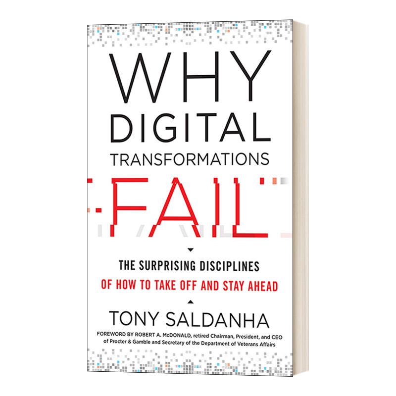 Why Digital Transformations Fail 数字转型为何失败 如何起飞和保持领先 精装 英文原版管理类读物 进口英语书籍