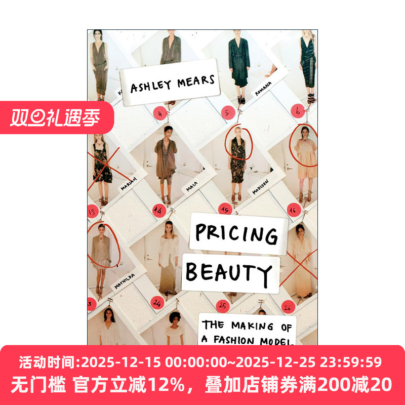 英文原版 Pricing Beauty 美丽的标价 模特行业的规则 阿什利·米尔斯 英文版 进口英语原版书籍