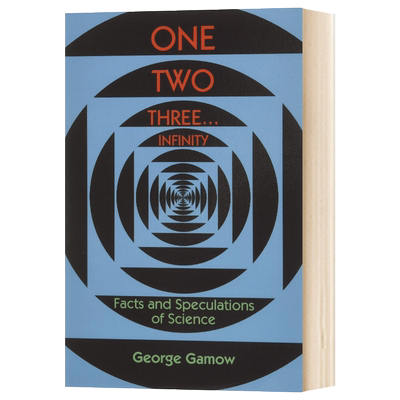 从一到无穷大 Gamow One Two Three Infinity Fact 英文原版科学科普读物 进口英语书籍