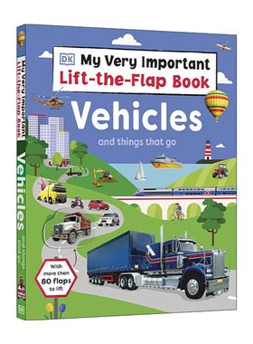 英文原版 My Very Important Lift-the-Flap Book Vehicles and Things That Go DK互动小百科 交通工具 纸板翻翻书 儿童科普百科