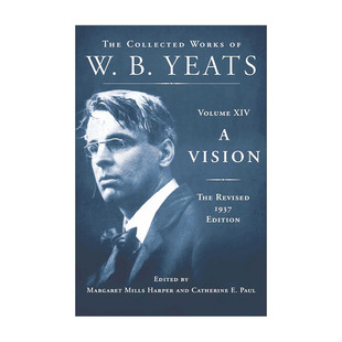 英文原版 A Vision the Revised 1937 Edition 幻象 叶芝文集 1937修订版 精装 英文版 进口英语原版书籍