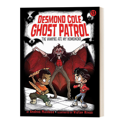 The Vampire Ate My Homework 德斯蒙德科尔幽灵巡逻队13 初级章节书