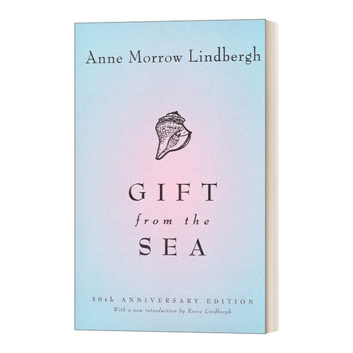英文原版 Gift from the Sea 50th-Anniversary Edition 来自大海的礼物 50周年纪念版 Anne Morrow Lindbergh 英文版 进口英语书