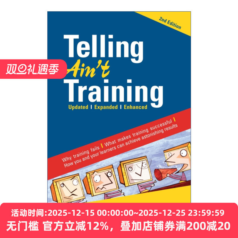 英文原版 Telling Ain't Training 2nd edition 交互式培训 让学习过程变得积极愉悦的成人培训新方法第二版 英文版 进口英语书籍