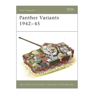 英文原版 Panther Variants 1942–45 二战德国豹式坦克及衍生型号 先锋武器系列 英文版 进口英语原版书籍