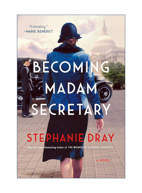英文原版 Becoming Madam Secretary 成为国务卿女士 女性历史传记小说 精装 Stephanie Dray 英文版 进口英语原版书籍
