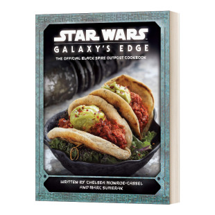 边缘食谱 Official The 英文原版 Spire 银河系 英文版 星球大战 Edge Cookbook Outpost 书籍 进口英语原版 Black Galaxy