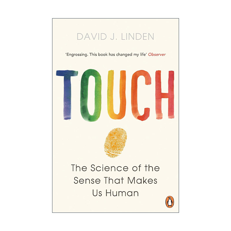 英文原版 Touch 触感引擎 手如何连接我们的心和脑 大卫·林登 英文版 进口英语原版书籍