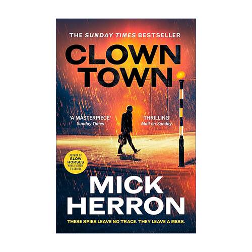 英文原版 Clown Town 流人系列9 小丑镇 斯劳部门 网剧原著间谍小说 Mick Herron 米克·埃隆 Slough House 9 进口英语原版书籍