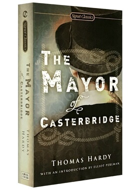 托马斯 哈代 卡斯特桥市长 The Mayor of Casterbridge 英文原版小说 内容完整无删节