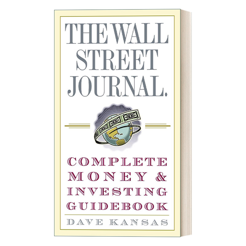 英文原版 Complete Money and Investing Guidebook 华尔街日报 货币与投资完全指南 Dave Kansas 英文版 进口英语原版书籍