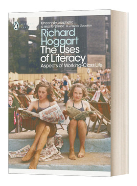 识字的用途 工人阶级生活面貌 理查德 霍加特 The Uses of Literacy 现代经典 英文原版语言学  进口英语书籍