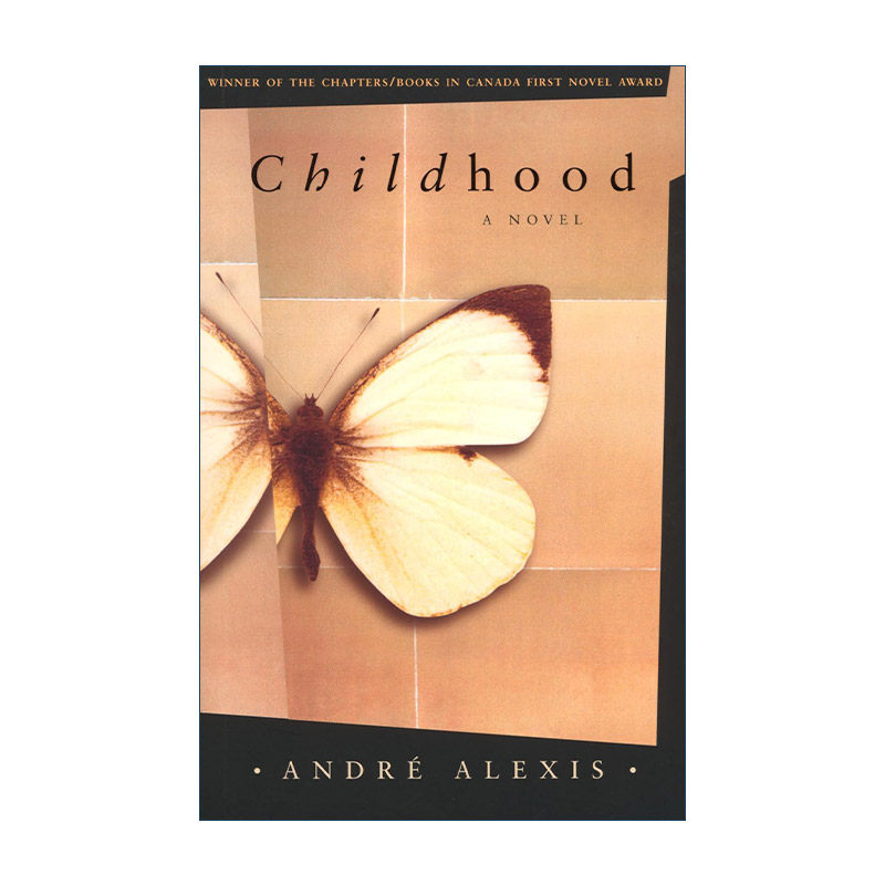 Childhood 童年漫游者 加拿大处女作奖 Andre Alexis