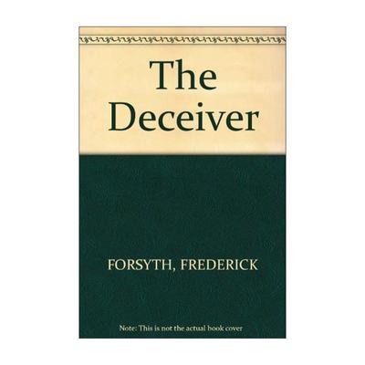 英文原版 The Deceiver 欺诈者 弗·福赛斯 英文版 进口英语原版书籍