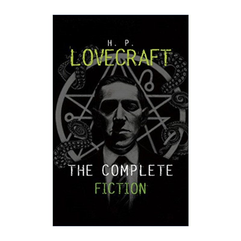 The Complete Tales of H.P. Lovecraft 洛夫克拉夫特的完整故事 永恒经典系列精装