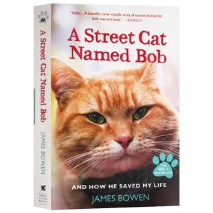 一只名叫鲍勃的流浪猫 A Street Cat Named Bob 平装版 英文原版小说 流浪猫鲍勃 同名电影小说 遇见一只猫 伦敦街猫记 英文版书籍
