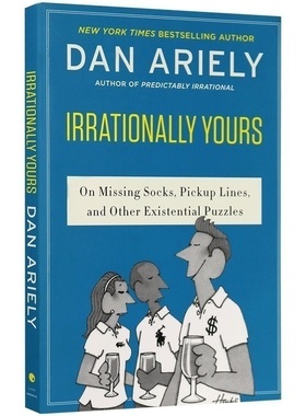 怪诞行为学3 非理性的你 Irrationally Yours Dan Ariely 丹 艾瑞里 英文原版心理学知识书籍